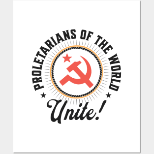 Proletarians of the World Unite! Communist Hammer and Sickle Posters and Art